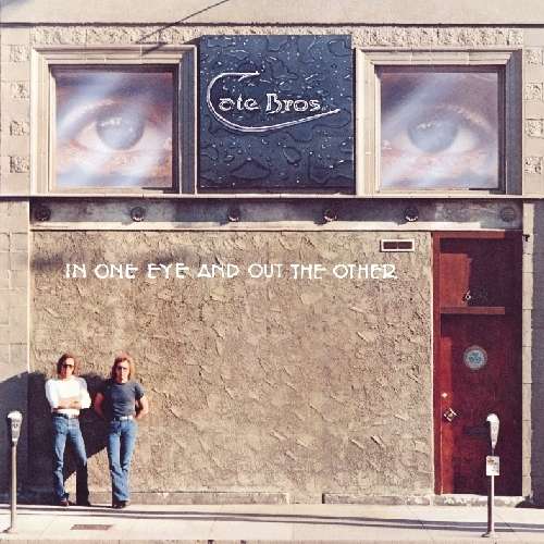 Cover for Cate Brothers · In One Eye &amp; out the Other (CD) (2025)