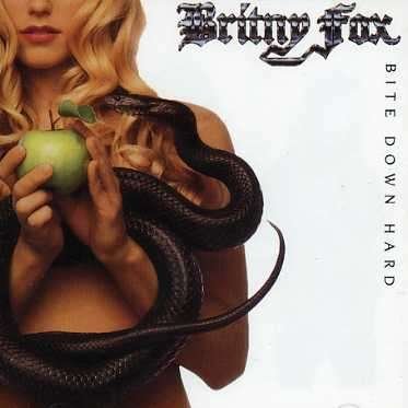Cover for Britny Fox · Bite Down Hard (CD) (2006)