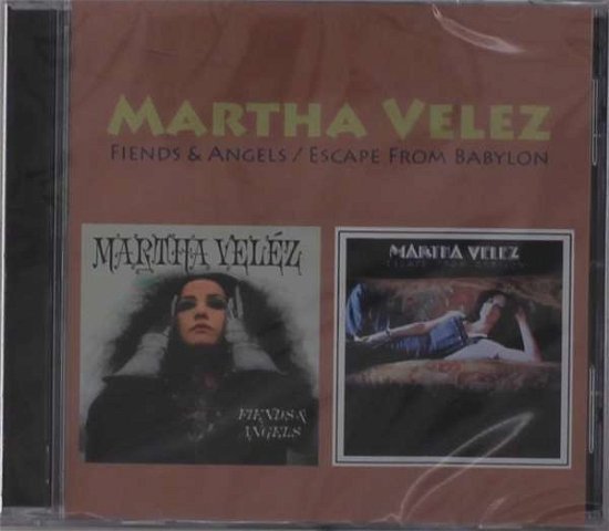 Cover for Martha Velez · Fiends &amp; Angels / Escape From Babylon (CD) (2021)