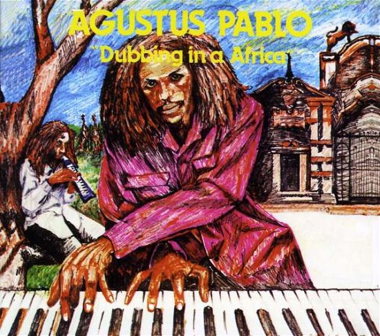 Cover for Augustus Pablo · Dubbing in Africa (CD) (2011)