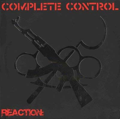 Cover for Complete Control · Reaction (CD) (2016)