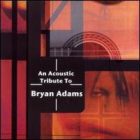 Tribute To Bryan Adams - Various Artists - Musik - Cleopatra - 0666496447028 - 1. Februar 2010