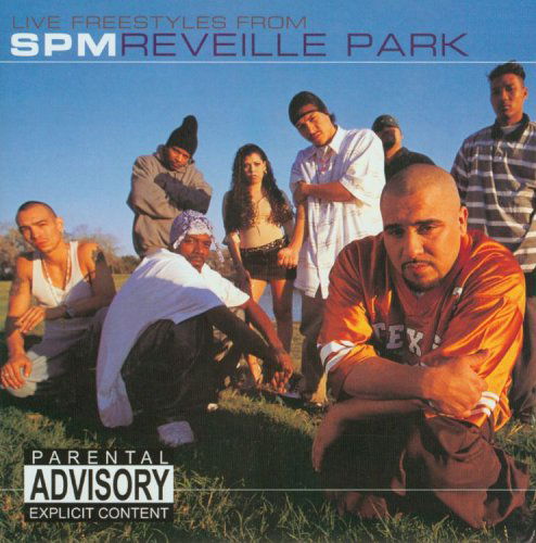 Cover for Spm ( South Park Mexican ) · Reveille Park (CD) (2002)