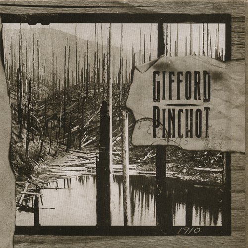 Cover for Gifford Pinchot · 1910 (CD) (2006)
