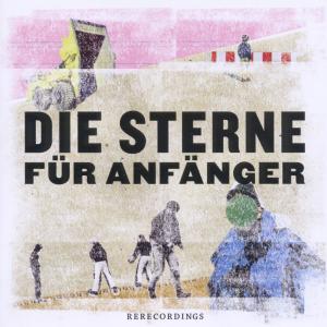 Cover for Die Sterne · FÃ¼r AnfÃ¤nger (Mini Album) (CD) (2012)