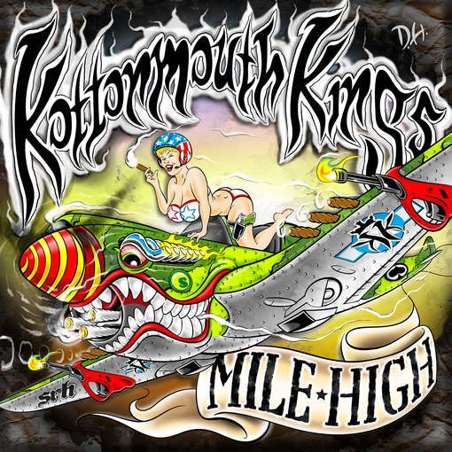 Cover for Kottonmouth Kings · Mile High (CD) [Digipak] (2012)
