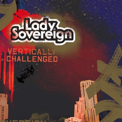 Vertically Challenged - Lady Sovereign - Musik - CHOCOLATE INDUSTRIES - 0677514006028 - 25 oktober 2006