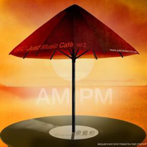 Cover for Just Music Cafe Am:pm · Just Music Cafe Am:pm 2 (CD) (2010)
