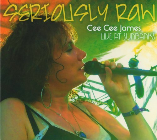 Cover for Cee Cee James · Seriously Raw (CD) (2010)