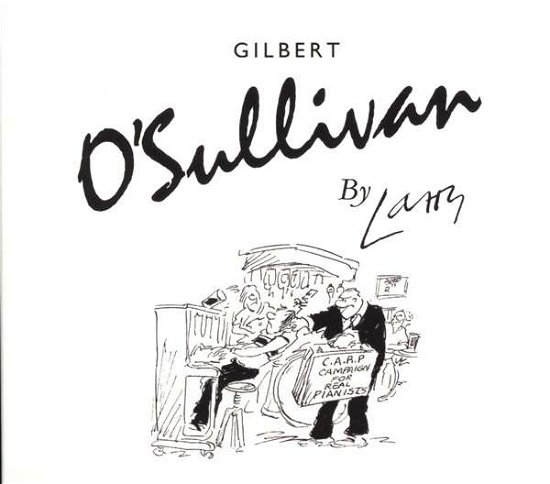 Cover for Gilbert O'Sullivan · By Larry (CD) (2020)