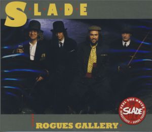 Cover for Slade · Rogues Gallery (CD) [Bonus Tracks edition] (2007)