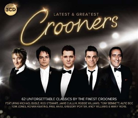 Cover for Latest  Greatest Crooners (CD) (2015)