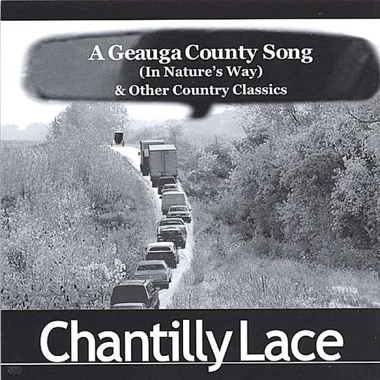 Cover for Chantilly Lace · A Geauga County Song (CD) (2004)