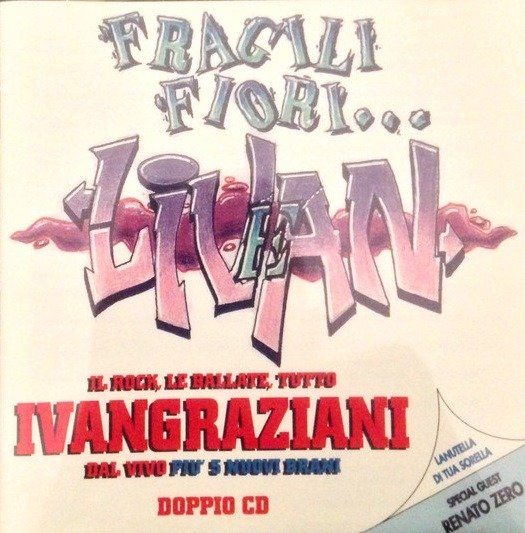 Cover for Ivan Graziani · Fragili Fiori (CD)