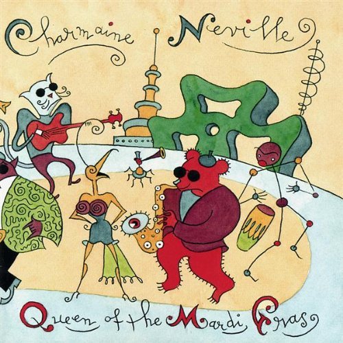 Cover for Charmaine Band Neville · Queen of the Mardi Gras (CD) (2003)