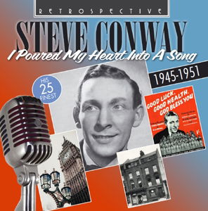 Cover for Steve Conway · I Poured My Heart Into A Song (CD) (2014)