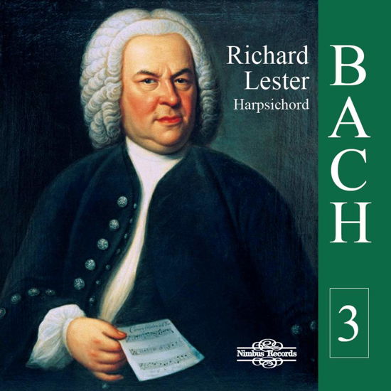 Cover for Richard Lester · Johann Sebastian Bach: Works For Harpsichord. Vol. 3 (CD) (2019)