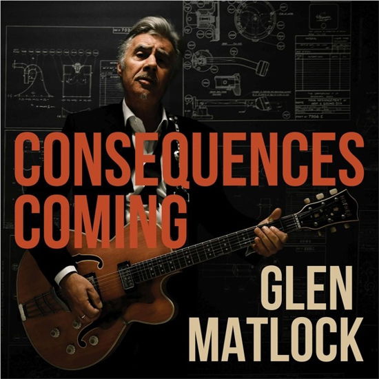 Cover for Glen Matlock · Consequences Coming (CD) (2023)