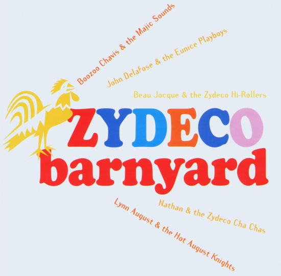 Zydeco Barnyard - Aa.vv. - Musik - ROUNDER - 0712136707028 - 5. januar 2011