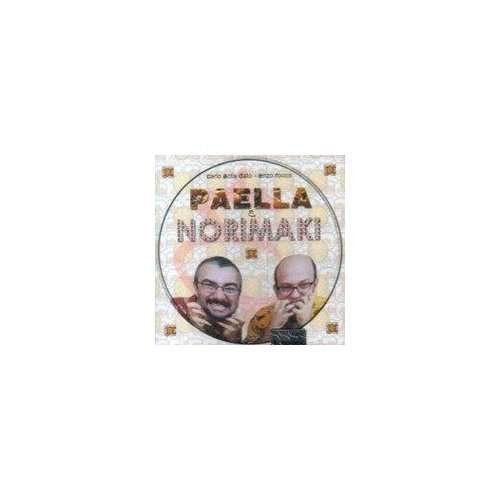 Cover for Carlo Actis Dato · Paella &amp; Norimaki (CD) (2010)
