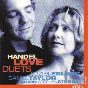 Love Duets - G.F. Handel - Music - ATMA CLASSIQUE - 0722056226028 - November 1, 2002