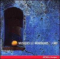 Cover for La Nef · Musiques Des Montagnes (CD) (2006)