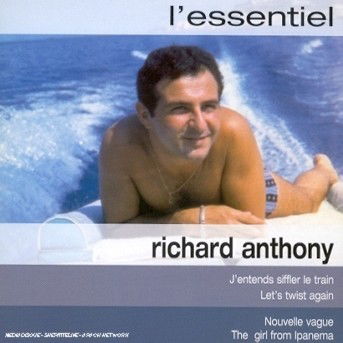 Cover for Richard Anthony · Richard Anthony-l'essentiel (CD)