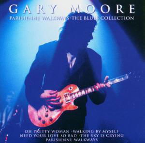 Parisienne Walkways - The Blues Collection - Gary Moore - Musiikki - VIRGIN - 0724359110028 - maanantai 18. elokuuta 2003