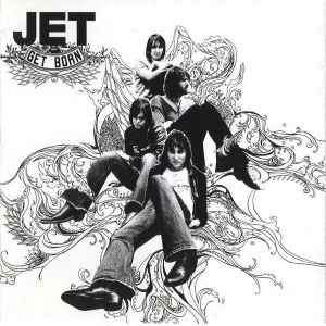 Cover for Jet · Get Born (CD) (2003)