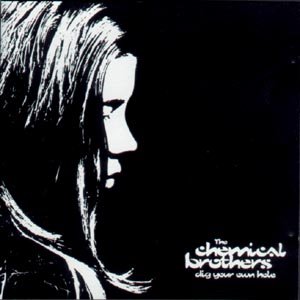 Cover for Chemical Brothers · Dig Your Own Hole (CD) (2003)