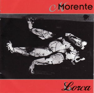 Cover for Morente Enrique · Lorca (CD) (2004)