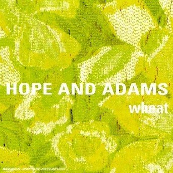 Cover for Wheat · Hope &amp; Adams (CD)
