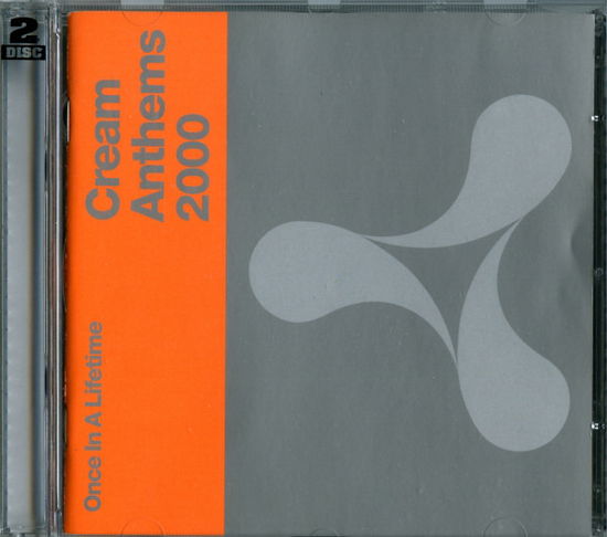 Cover for Once In A Lifetime Cream Anthems 2000 · Once in a Lifetime Cream Anthe (CD) (2024)