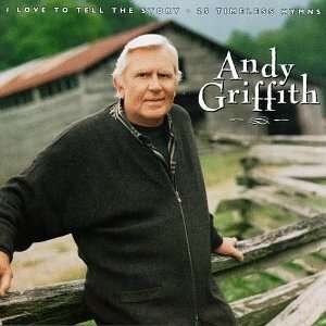 Cover for Andy Griffith · Andy Griffith-i Love to Tell the Story (CD) (1996)