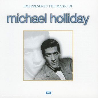 Magic Of...(best - Michael Holliday - Music - Emi - 0724385508028 - 