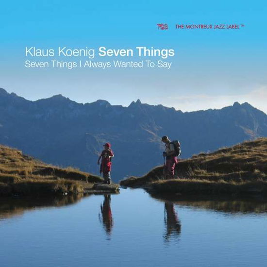 Cover for Klaus Koenig Seven Things · Seven Things I Always Wanted To Say (CD) (2016)