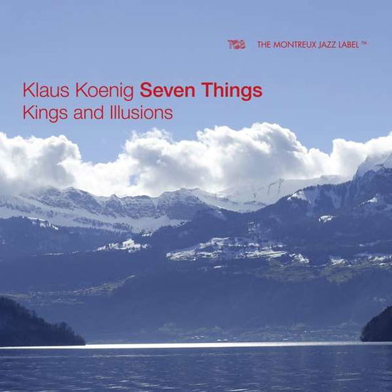 Cover for Koenig Klaus Seven Things · Kings and Illusions (CD) (2021)