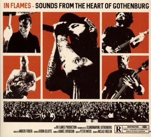 Sounds From The Heart Of Gothe - In Flames - Muziek - Nuclear Blast Records - 0727361381028 - 2021