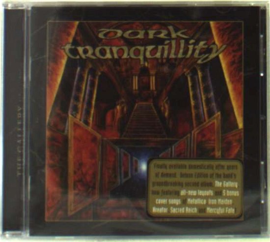 Cover for Dark Tranquillity · The Gallery (CD) [Bonus Tracks edition] (2006)