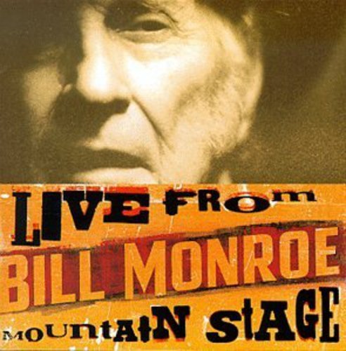 Cover for Bill Monroe · Live from Mountain Stage (CD) (1999)