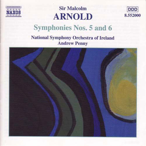 Symphonies No.5&6 - London Philharmonic Orchestra & Malcolm Arnold - Music - NAXOS - 0730099200028 - June 21, 2001