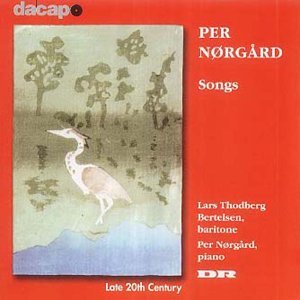 Songs - Per Nørgård - Musik - DA CAPO - 0730099987028 - 9 januari 2012