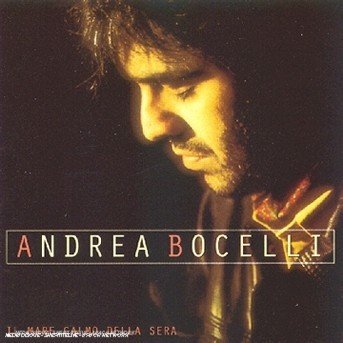Cover for Andrea Bocelli · Il Mare Calmo Della Sera (CD)
