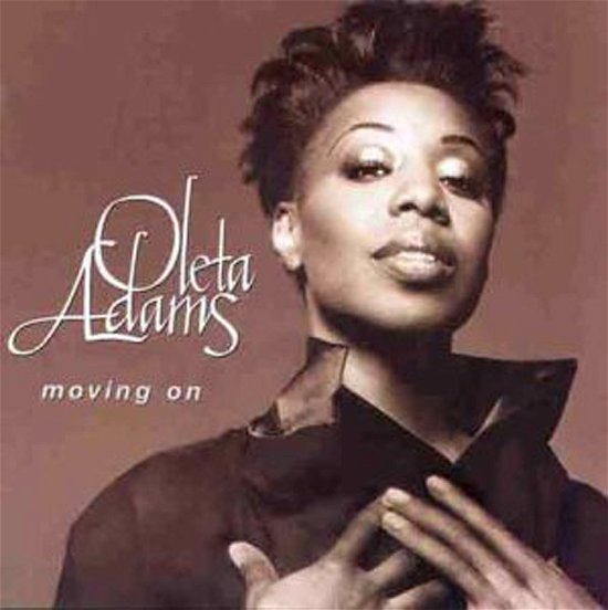 Cover for Oleta Adams · Oleta Adams - Moving On (CD)