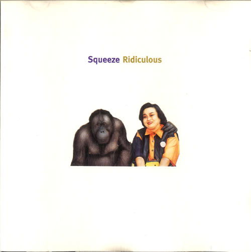 Ridiculous - Squeeze - Music - A & M Reco (Universal Music) - 0731454044028 - 