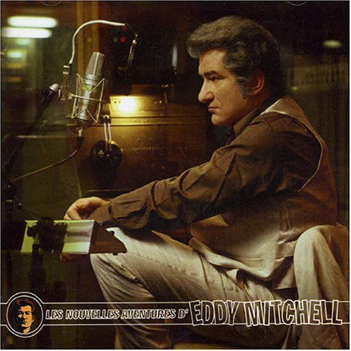 Les Nouvelles Aventures D'eddy Mitchellversion Mem - Eddy Mitchell - Música - POLYDOR - 0731454312028 - 5 de outubro de 1999