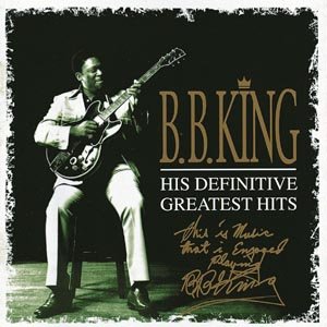 B.b. King · His Definitive Greatest Hits (CD) (1999)