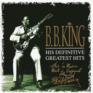 Cover for B.B. King · His Definitive Greatest H (CD) (2017)