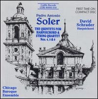 Quintets for Harpsichord & Strings 4 5 & 6 - Soler / Schrader / Chicago Baroque Ensemble - Musik - CEDILLE - 0735131903028 - 19 november 1996