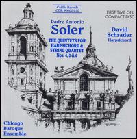 Quintets for Harpsichord & Strings 4 5 & 6 - Soler / Schrader / Chicago Baroque Ensemble - Musik - CEDILLE - 0735131903028 - 19. November 1996